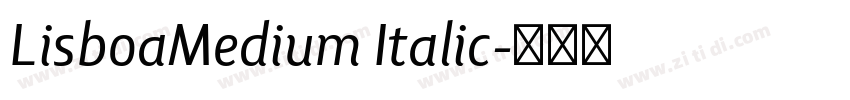 LisboaMedium Italic字体转换